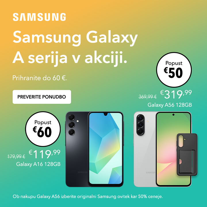 SLO - Category Banner [Pametni mobilni telefon] - Samsung Galaxy A16 in A56 128GB – do 28.02.26